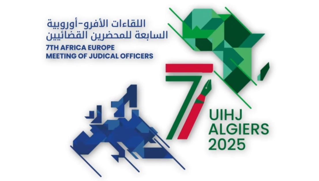 انطلاق اللقاءات الأفرو-أوروبية السابعة للمحضرين القضائيين يوم غد الأربعاء
